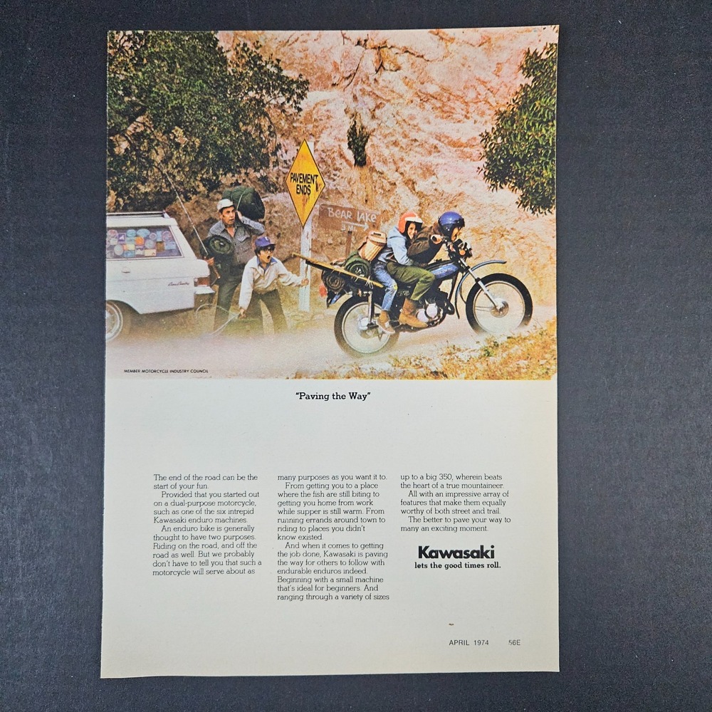 1974 Kawasaki Paving The Way Let The Good Times Roll Vintage Print Ad Bear‎ Lake